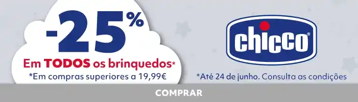 -25% em TODOS os brinquedos Chicco