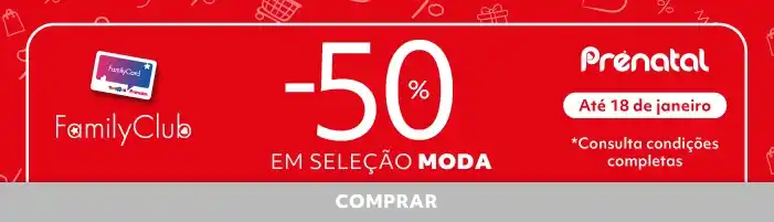 50% em seleção Moda | Family Club | Prénatal