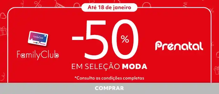 50% em seleção Moda | Family Club | Prénatal