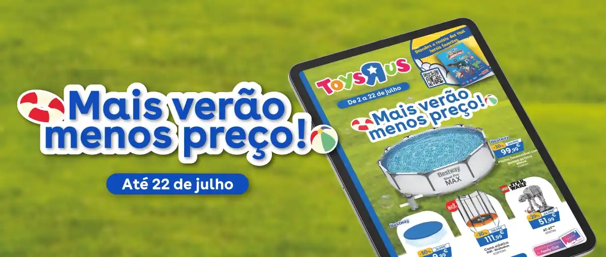 Mais verão, menos preço | Folheto de brinquedos de julho