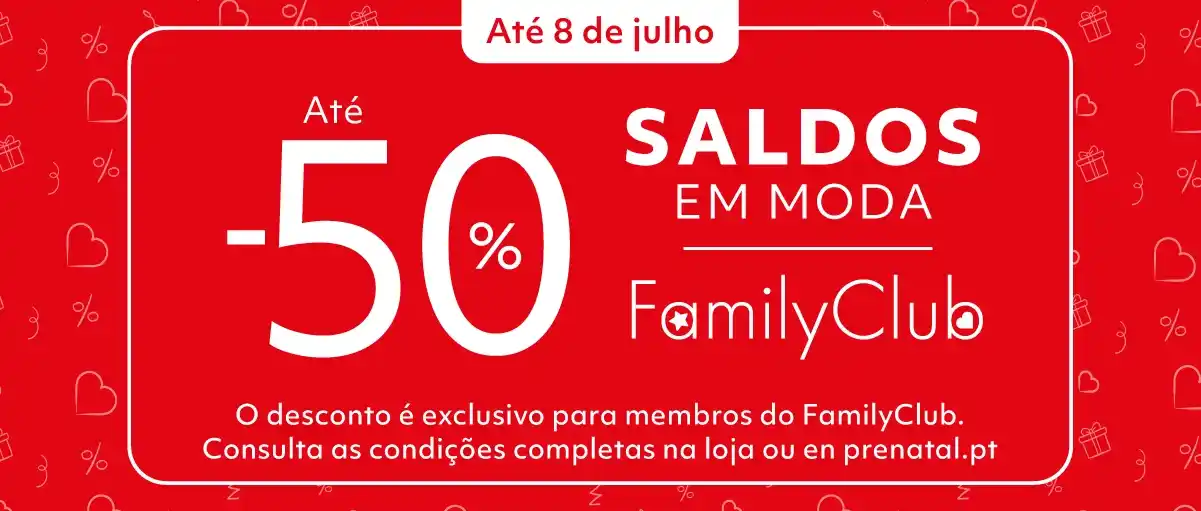 Saldos | Até -50% em Moda | Family Club | Prénatal